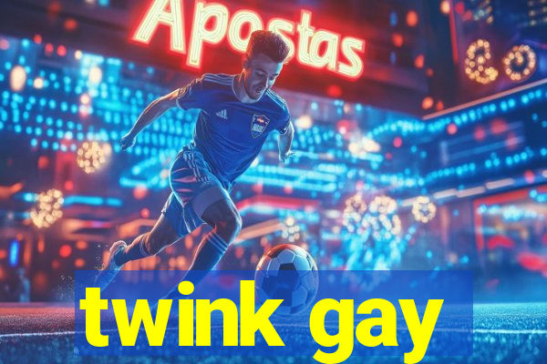 twink gay